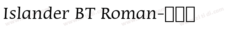 Islander BT Roman字体转换